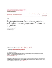 Precipitation Kinetics of a Continuous Precipitator, with Application to the Precipitation of Ammonium Polyuranate Richard Conrad Hoyt Iowa State University