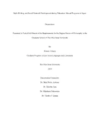 Style Shifting and Social Network Development During Education Abroad Programs in Japan Dissertation Presented in Partial Fulfil