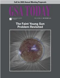 The Faint Young Sun Problem Revisited SCIENCE EDITOR GSA Is Soliciting Applications for Three Science Co-Editors for the Journal Geology