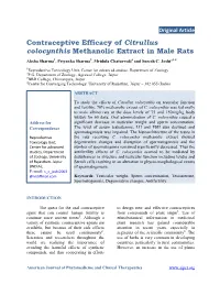 Contraceptive Efficacy of Citrullus Colocynthis Methanolic Extract in Male Rats Aksha Sharma1, Priyanka Sharma2, Mridula Chaturvedi3 and Suresh C