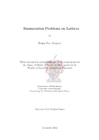 Enumeration Problems on Lattices
