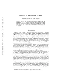LEGENDRIAN LENS SPACE SURGERIES 3 Where the Ai ≥ 2 Are the Terms in the Negative Continued Fraction Expansion P 1 = A0 − =: [A0,...,Ak]