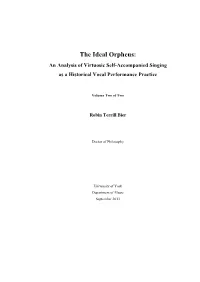 An Analysis of Virtuosic Self-Accompanied Singing As a Historical Vocal Performance Practice