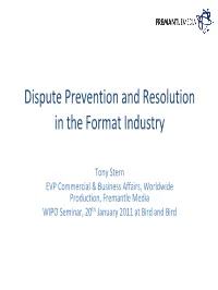Dispute Prevention and Resolution in the Format Industry