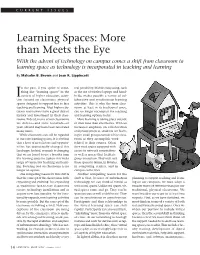 Learning Spaces: More Than Meets The