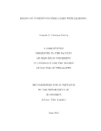 Essays on Continuous Time Games with Learning