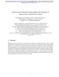 Long-Term P21 and P53 Trends Regulate the Frequency of Mitosis Events and Cell Cycle Arrest