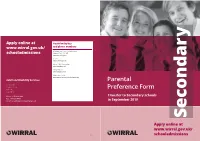PARENTAL PREFERENCE FORM Weight to Such Reasons at a Later Stage As Would Be Given at the Initial Consideration