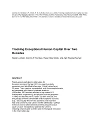 Tracking Exceptional Human Capital Over Two Decades
