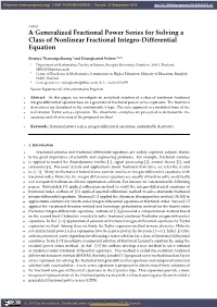A Generalized Fractional Power Series for Solving a Class of Nonlinear Fractional Integro-Differential Equation