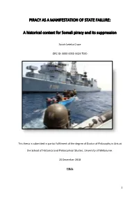 A Historical Context for Somali Piracy and Its Suppression