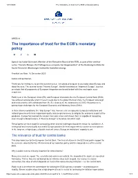 The Importance of Trust for the ECB's Monetary Policy