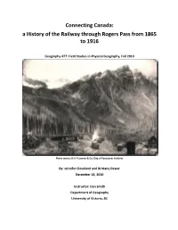A History of the Railway Through Rogers Pass from 1865 to 1916