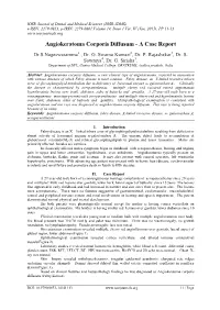 Angiokeratoma Corporis Diffusum - a Case Report