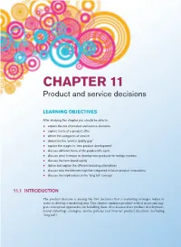 CHAPTER 11 Product and Service Decisions