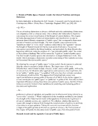 Models of Public Space: Hannah Arendt, the Liberal Tradition