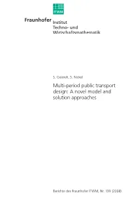 Multi-Period Public Transport Design: a Novel Model and Solution Approaches