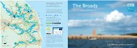 The Broads Rr Turf Broad Ow G Hickling Broad Au Ge R Horsey Ai Lw Barton Mere Ay Martham This Project Was Devised, Written