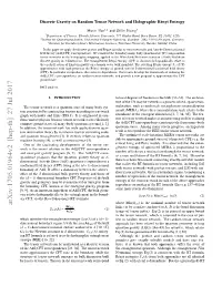 Arxiv:1705.01964V2 [Hep-Th] 27 Jul 2017 Where Min(#Cut) Is the Minimal Number of Tensor Network Armin Links Cut by a Surface Anchored to A