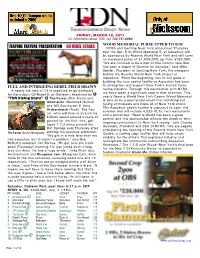 FEATURE FEATURE PRESENTATION • GII REBEL STAKES• NYRA and Genting New York Announced Thursday That the Apr