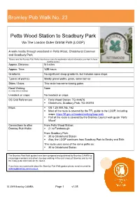 Petts Wood Station to Scadbury Park Via the London Outer Orbital Path (LOOP)