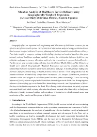 Situation Analysis of Healthcare Service Delivery Using Geographically Weighted Regression: (A Case Study of Sironko District, Eastern Uganda)