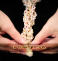 Lei Lo¯Kahi I Ka Lanakila Unity Is Adorned in Victory 2 About OHA