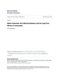 Native Americans, the California Missions, and the Long-Term Effects of Colonization