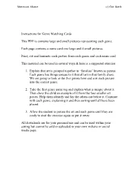 Instructions for Genre Matching Cards This PDF Is Contains Large and Small Pictures Representing Each Genre. Each Page Contains