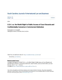 U.S.A. Vs. the World: Right to Public Access of Court Records and Confidentiality Concerns in Commercial Arbitration