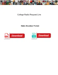 College Radio Request Line