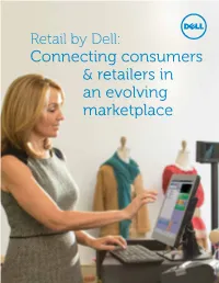 Connecting Consumers & Retailers in an Evolving Marketplace