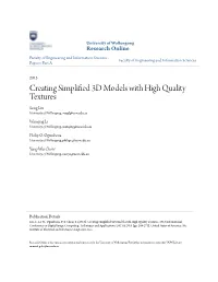 Creating Simplified 3D Models with High Quality Textures