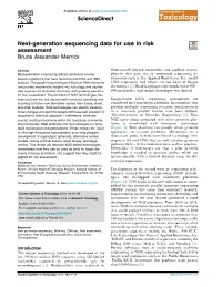 Next-Generation Sequencing Data for Use in Risk Assessment Bruce Alexander Merrick