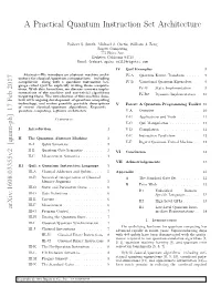 A Practical Quantum Instruction Set Architecture