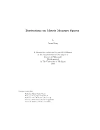 Derivations on Metric Measure Spaces