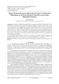Mixed Methods Research Approaches:Warrant Consideration Phenomena in Themethodological Thirdmovementon the Humanities Sciences