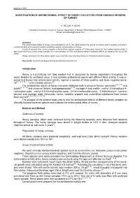 Investigation of Antimicrobial Effect of Honey Collected from Various Regions of Turkey