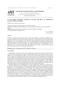 Jitjak, W., Sanoamuang, N. 2019. a Novel Fungus, Mycodomus