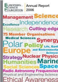 Annual Report 2006 SETTING SCIENCE AGENDAS for EUROPE