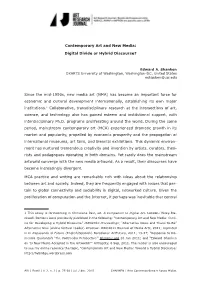 Contemporary Art and New Media: Digital Divide Or Hybrid Discourse