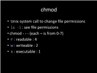 Unix System Call to Change File Permissions • Ls