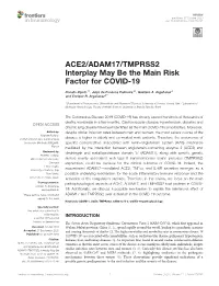ACE2/ADAM17/TMPRSS2 Interplay May Be the Main Risk Factor for COVID-19