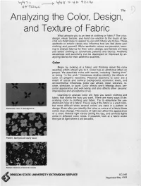 Analyzing the Color, Design and Texture of Fabric What Attracts You to an Item of Clothing Or Fabric? the Color