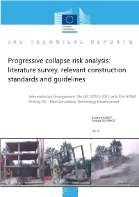 Progressive Collapse Risk Analysis: Literature Survey, Relevant Construction Standards and Guidelines