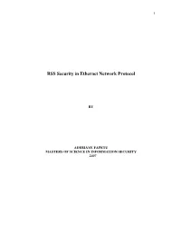 RSS Security in Ethernet Network Protocol
