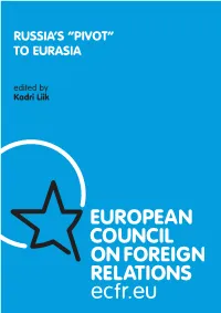 Russia's "Pivot" to Eurasia