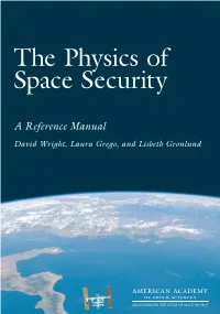 The Physics of Space Security a Reference Manual