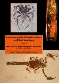 A Summary List of Fossil Spiders and Their Relatives Compiled By