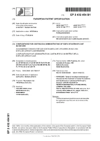 Compositions for Continuous Administration of Dopa